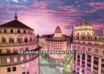 Arjantin Yaşam Maliyeti 2025