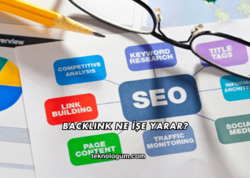Backlink Ne İşe Yarar?