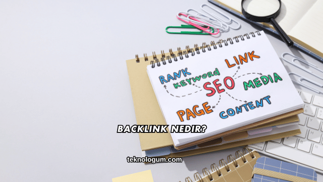 Backlink Nedir?