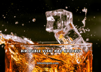 Bir Duble Viski Kaç Kalori?