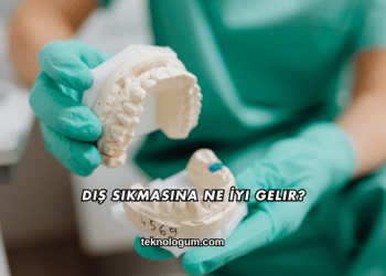 Diş Sıkmasına Ne İyi Gelir?