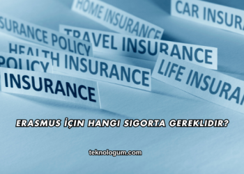 Erasmus İçin Hangi Sigorta Gereklidir?