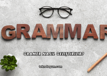 Gramer Nasıl Geliştirilir?