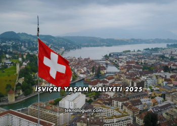 İsviçre Yaşam Maliyeti 2025