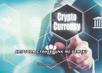 Kriptoda Cypherpunk Ne Demek?