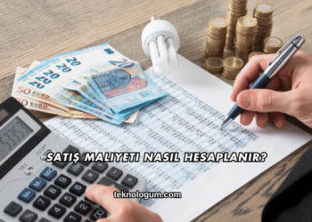 Satış Maliyeti Nasıl Hesaplanır?